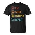 イート・スリープ・オクトパス・リピート・セファロポッド・オクトポッドズ・ラバー・オクトパス Tシャツ