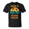 オフショア掘削に気をつけて面白い言葉 Tシャツ