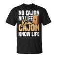 カホン奏者 カホン 音楽愛好家 人生を知る カチョン ペルーのカホン Tシャツ