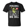 面白いピックルボールtシャツ It's Kind Of A Big Dill パドルボール Tシャツ