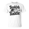 Bookish Baddie Reading Vibes Literary Lover T-Shirt
