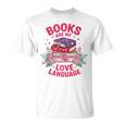 Books Are My Love Language Retro Bookish Pink Valentine T-Shirt Books Are My Love Language Retro Bookish Pink Valentine T-Shirt