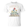 Chapter 10th Birthday Bookworm 10 Years Old For Book Lovers T-Shirt