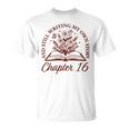Chapter 16 Book Readers Flower Lovers 16th Birthday Girls Premium Tri-Blend T-Shirt Chapter 16 Book Readers Flower Lovers 16th Birthday Girls Premium Tri-Blend T-Shirt