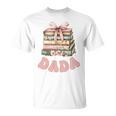 Dada Book First Chapter Birthday Family Matching Party Performance T-Shirt