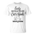 Easily Distracted By Cats & Books Cute Cat Book Lover T-Shirt