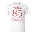 Es Mi 85 Cumpleaños Regalo 85 Años Cumpleaños Reina Camiseta unisex