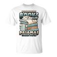 If It Involves Books And Pajamas Count Me In Reading Night T-Shirt