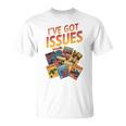 I'Ve Got Issues Comic Book Collecting Comfort Colors Crop Top T-Shirt
