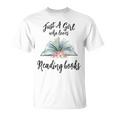 Just a Girl Who Loves Books Lover Bookworm Bookaholic Reader T-Shirt Just a Girl Who Loves Books Lover Bookworm Bookaholic Reader T-Shirt