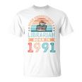 Librarian Born 1991 30th Birthday Book Lover T-Shirt