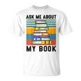Published Author TShirt Ask Me About My Book Writer T-Shirt