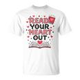 Read Your Heart Out Love Book Valentine Teacher Bookworm T-Shirt