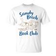 Reading Book Lover Bookish Summer Sandy A Beach Book Club T-Shirt