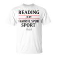 Reading Is My Favorite Sport Book Lover Saying Quote T-Shirt