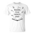 Reading Is My Favorite Sport Read Bookworm Book Lover T-Shirt
