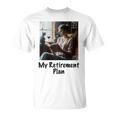 My Retirement Plan Cat Lover Wine Drinker Book Reader T-Shirt