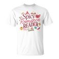 Spicy Romance Reader BookTok Smut Bookish T-Shirt