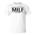 Upgraded To Milf Est 2026 Birthday New Hot Mom Milf T-Shirt