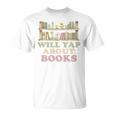 Will Yap About Books Reader Book Nerd Book Reading Lover Premium Tri-Blend T-Shirt