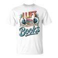 Women's Lift So I Can Carry More Books Reading Lovers Reader Workout T-Shirt Women's Lift So I Can Carry More Books Reading Lovers Reader Workout T-Shirt