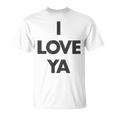 アイ・ラヴ・ヤ-ザット・セイズ・アイ・ラヴ・ユア Tシャツ
