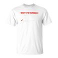 シングルライフのユーモア Tシャツ