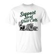 地元のストリートキャットをサポート アライグマ スカンク ポッサム Tシャツ