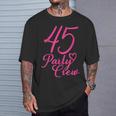 45 Party Crew Passende Gruppe Für Damen 45 Geburtstag Rosa T-Shirt Geschenke für Ihn