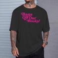 Bans Off Our Books Library Reading Freedom T-Shirt Gifts for Him