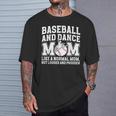 Baseball And Dance Mom Definition Dancing And Baseball Mom T-Shirt Gifts for Him