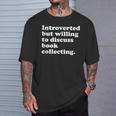 Books Book Collecting Men Women Or Kids T-Shirt Gifts for Him