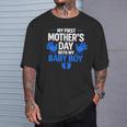 My First Mother's Day With My Baby Boy First Time Mom T-Shirt Gifts for Him