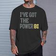I Have Got The Power Biギフトに最適 Tシャツ 彼への贈り物