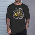 Get Paid To Fork Around 認定フォークリフトドライバーオペレーター Tシャツ 彼への贈り物