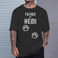 Hombre Father Of Heidi – Perro Cachorro Personalizado Nombre Gráfico Camiseta unisex Regalos para él