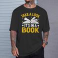 Take A Look It's In A Book T-Shirt Gifts for Him