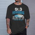 Old Hotrodders Never Die They Just Run Out Of Gas 米国車 ホットロッド Tシャツ 彼への贈り物