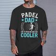 Padel Dad Uomo Divertente Papà Papà Padre Padel Fan Player Maglietta Regalos para él