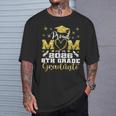 Proud Mom Of 8Th Grade Graduate 2026 Middle Graduation T-Shirt Gifts for Him
