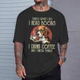 i Read Books And i Know Things Beagle Dog Reading Coffee T-Shirt Gifts for Him