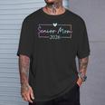 Senior Mom 2026 Proud Mom Of A Class Of 2026 Graduate T-Shirt Gifts for Him