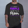 I Wear Purple For Mom Pancreatic Cancer Awareness Family T-Shirt Gifts for Him I Wear Purple For Mom Pancreatic Cancer Awareness Family T-Shirt Gifts for Him