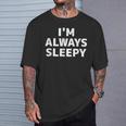 いつも眠いシャツいつも眠い Tシャツ 彼への贈り物