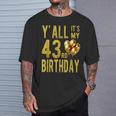 みんな私の43歳の誕生日面白いハッピー43歳の誕生日 Tシャツ 彼への贈り物