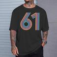 数字 61 61周年記念 男女 61歳の誕生日 Tシャツ 彼への贈り物