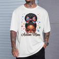 Autism Mom Afro Black Autism Awareness Messy Bun T-Shirt Gifts for Him