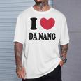 I Love Da Nang ダナンが大好きです Tシャツ 彼への贈り物