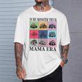 Monster Truck Mom In My Monster Truck Mama Era T-Shirt Gifts for Him