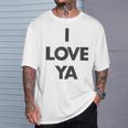アイ・ラヴ・ヤ-ザット・セイズ・アイ・ラヴ・ユア Tシャツ 彼への贈り物